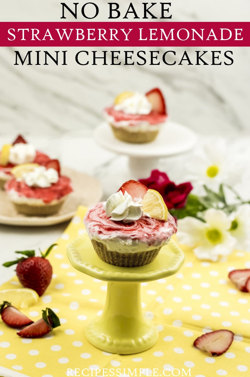 No Bake Strawberry Lemonade Mini Cheesecakes - Recipes Simple