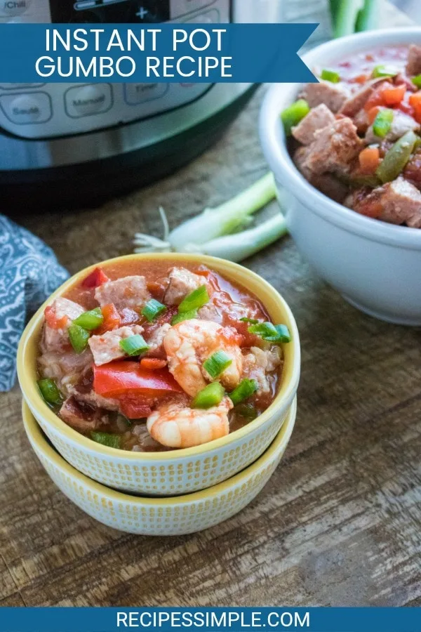 Instant Pot Gumbo (Pressure Cooker Gumbo)