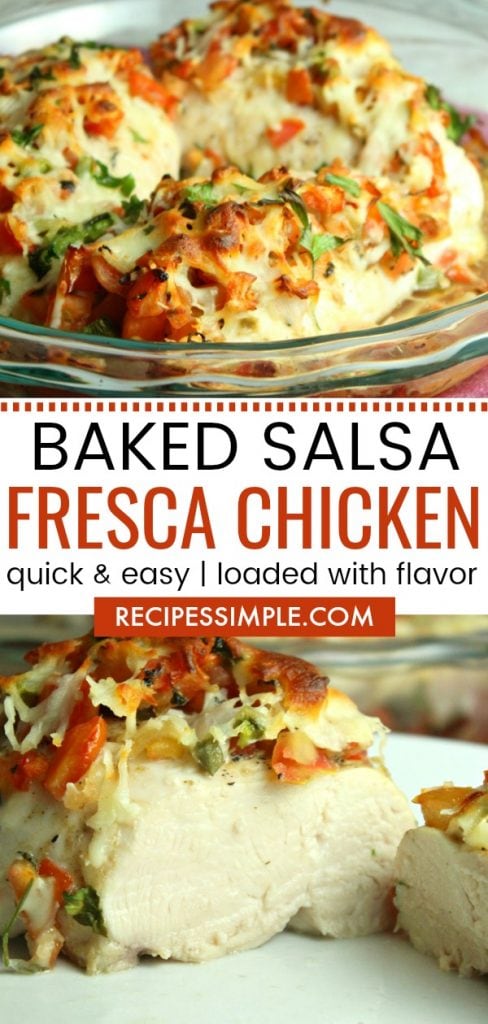 Baked Salsa Fresca Chicken - Recipes Simple